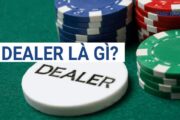 Giải thích Dealer là gì